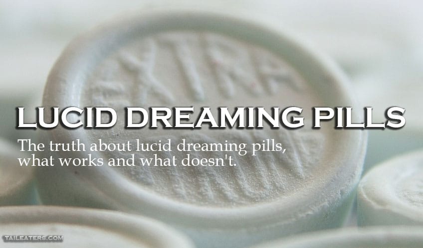 lucid dreaming pills