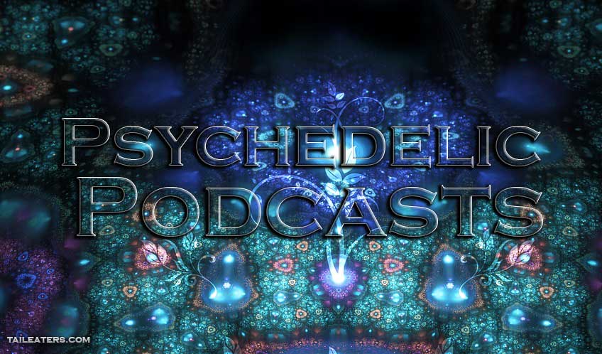 Psychedelic Podcast