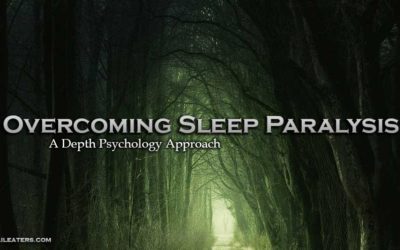 Overcoming Sleep Paralysis A Depth Psychology Approach