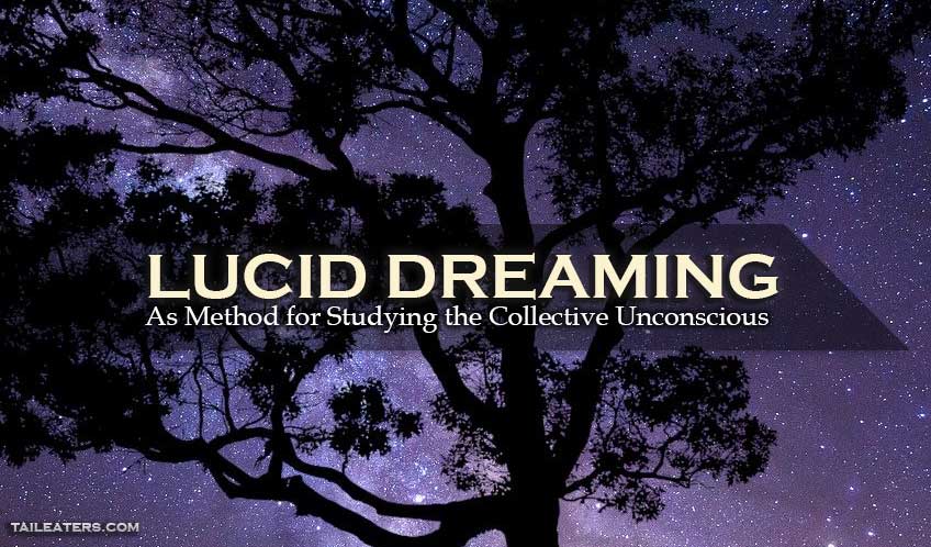 Lucid Dreaming as a Method for Studying the Collective Unconscious