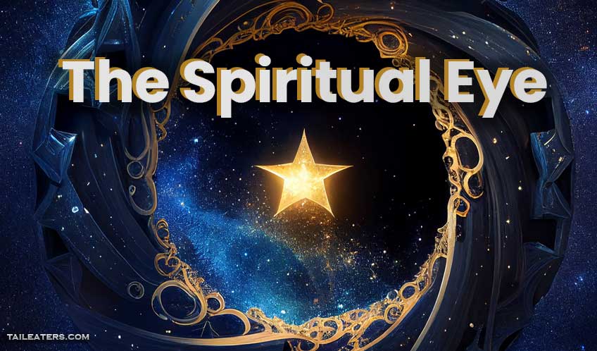 How to Enter The Spiritual Eye